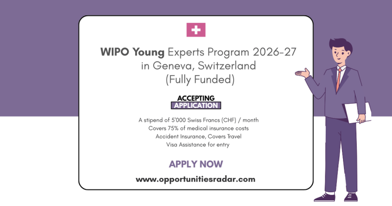 Programi Young Experts 2026/27 – Zvicër Organizuar nga WIPO – Organizata Botërore e Pronësisë Intelektuale
