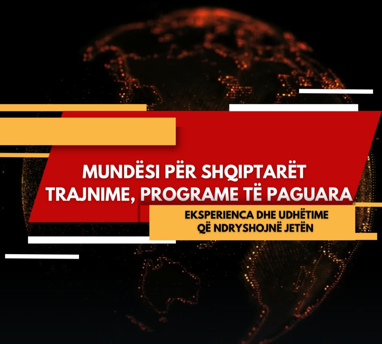 Mundësi për Shqiptarët – Trajnime, Programe të paguara, Eksperienca dhe Udhëtime që Ndryshojnë Jetën